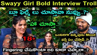 Insta Chukka Swayy Girl Latest Funny Interview Troll Unique Troller [upl. by Spada961]