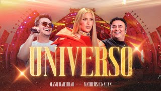 Manu Bahtidão MatheusEKauan  Universo Video Oficial [upl. by Anek]