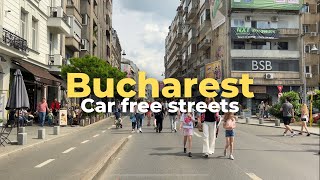 Bucharest Car Free Streets  București Străzi Deschise  4K [upl. by Velasco734]