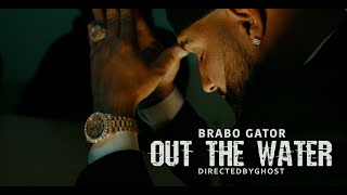 Brabo Gator  Out the Water Official Music Video [upl. by Amer998]