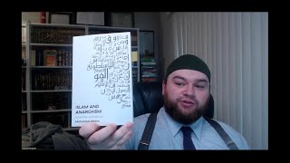 My Review of Islam and Anarchism by Mohamed Abdou [upl. by Tterrag445]