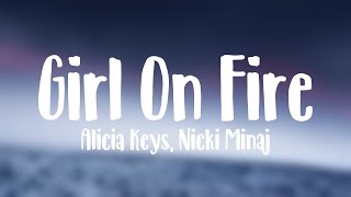 Girl On Fire  Alicia Keys Nicki Minaj Lyric Video 🏜 [upl. by Kathie]