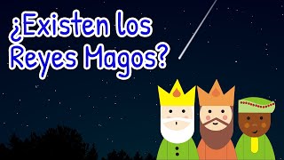 ¿Existen los Reyes Magos [upl. by Sadonia243]