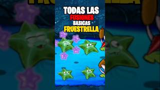 TODAS las FUSIÓNES de FRUESTRELLA plantasvszombies [upl. by Naynek526]