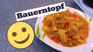 Bauerntopf selbst gemacht  Kochen ohne Fix [upl. by Safier59]