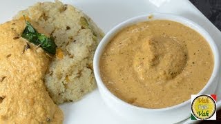 Idli Peanut Chutney  By VahChef  VahRehVahcom [upl. by Good]