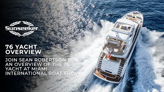 Sunseeker 76 Yacht overview at the Miami International Boat Show 2022 [upl. by Stanley]