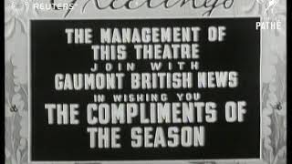 An informational slate bearing Christmas greetings from a British theatre and Gaumont Brit1938 [upl. by Eldreda]