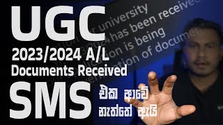 UGC SMS for 20232024 AL  Received Documents [upl. by Mcgean]