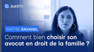 Comment choisir son avocat en droit de la famille   Maitre Noëmie RAVANEL [upl. by Ty48]