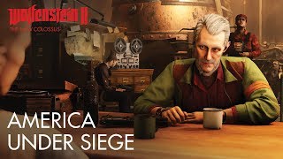 Wolfenstein II The New Colossus – America Under Siege [upl. by Chuipek737]