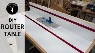 Router Table and Fence  DIY Router Table Build  Part 1 [upl. by Anitsyrhc573]