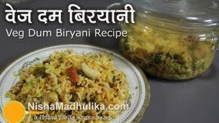 Vegetable Dum Biryani Recipe [upl. by Ardnaek]