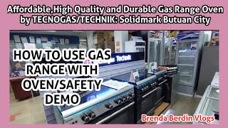 GAS RANGE OVEN by TECNOGAS TECHNIKSOLIDMARK How to Use Gas Range with OvenDemo Paano safe gamitin [upl. by Ileak]