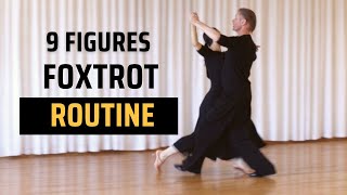 9 Figures Foxtrot Routine For Beginners [upl. by Malloch634]