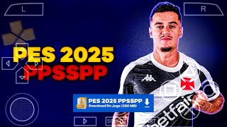 PES PPSSPP 2025 SULAMERICANO MEDIAFAIRE TRANSFERENCIAS 202425 100 ATUALIZADO 13 [upl. by Leiuqese]