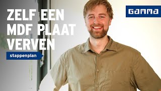 MDF verven zo schilder je MDF platen  GAMMA [upl. by Golub]