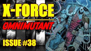 XForce  OMNIMUTANT  issue 38 2023 [upl. by Nnaitsirhc903]