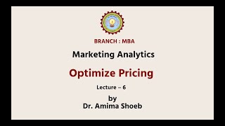 Marketing Analytics  Optimize Pricing  AKTU Digital Education [upl. by Tdnarb]