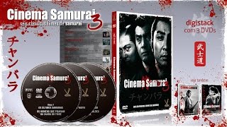 Trailer Cinema Samurai 3 digistack com 3 DVDs [upl. by Jehiah826]