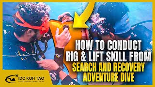 How to Conduct Rig amp Lift Skill from Search and Recovery Adventure Dive 🤿 kohtaodiving scubadiving [upl. by Okimik]