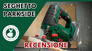 Seghetto alternativo a pendolo PARKSIDE  Recensione completa [upl. by Yenittirb]