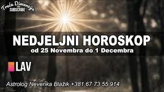 Nedeljni horoskop od 25 Novembra do 1 Decembra [upl. by Elok40]