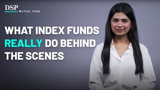 Exactly How Do Index Funds Work  DSP Mutual Fund [upl. by Namrehs273]