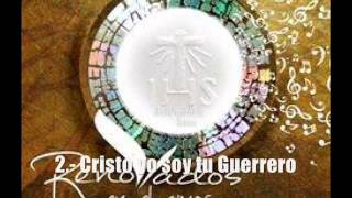 Cristo yo soy tu Guerrero  Renovados Vol 9 [upl. by Aneetak]