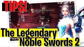 MIR4 THE LEGENDARY NOBLE SWORDS 2  GUIDE AND TIPS [upl. by Sicard]