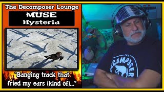 MUSE Composer Reaction to Hysteria  The Decomposer Lounge [upl. by Ahsiyk]