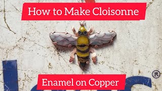 How to Make Cloisonne Enamel using copper Enameling technique tutorial [upl. by Acireit975]