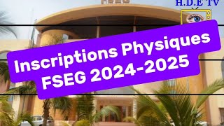 Inscriptions Physiques FSEG 20242025 [upl. by Hnaht231]