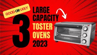 Top 3 Best Large Capacity Toaster Ovens 2023 review  Tested amp Expert Review [upl. by Allemat853]