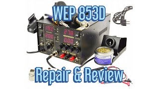 WEP 853D Solder Station Repair and Review [upl. by Heda750]