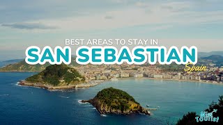 🏖️ Where to Stay in San Sebastian 6 Amazing Areas  Map [upl. by Brittney]