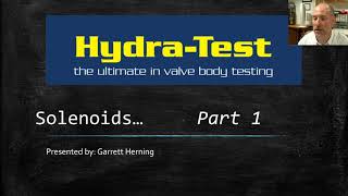 HydraTest  Solenoids Theory and Advice [upl. by Paff640]