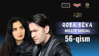 Qora Beva 56  qism milliy serial  Қора Бева 56  қисм миллий сериал [upl. by Ylle]