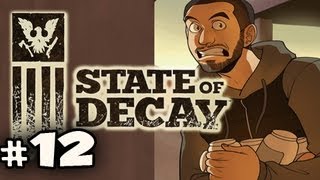 MORE RECRUITS  State of Decay w Nova Ep12 [upl. by Alyehs388]