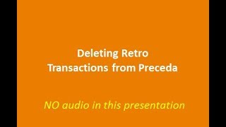 Deleting Retro Transactions from Preceda [upl. by Pallaten]