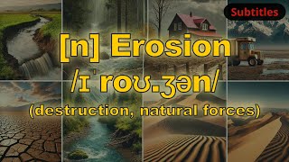 n Erosion meaning destruction natural forces with 5 examples [upl. by Witkin]