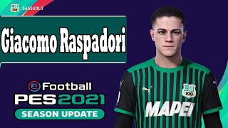 Giacomo Raspadori PES 2021 [upl. by Sacul]