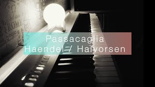 Passacaglia  Haendel  Halvorsen Piano [upl. by Ader626]