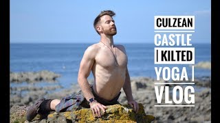 CULZEAN CASTLE  KILTED YOGA  VLOG [upl. by Anitsrik]