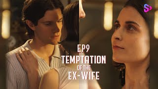 EP9 Who are you【Temptation of the ExWife】 [upl. by Arrimat877]