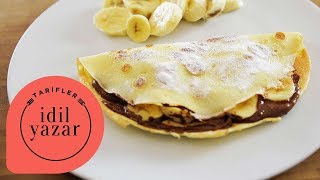 Krep Nasıl Yapılır   Nutellalı Muzlu Krep Tarifi  İdil Yazar  Crêpes Recipe [upl. by Schreibman381]