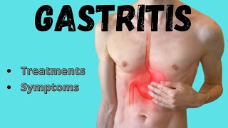 Gastritis  Symptoms amp treatments [upl. by Lewes125]