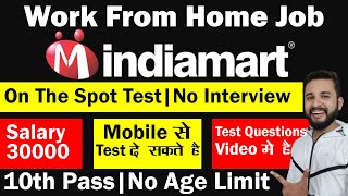 🔴INDIAMART PERMANENT WORK FROM HOME JOB FOR STUDENTS  FRESHERSGRADUATES🔥 FREELANCE✅  NO SALES😍 [upl. by Monika]