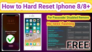 How to Hard Reset Iphone 88 free no need flashing for removing PasscodeUnavailable mode  2023 [upl. by Cr]