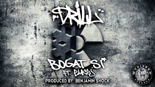 Drill  Bogat si ft Emkej [upl. by Aniri]